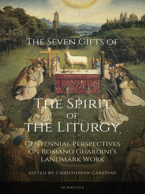 cover image of The Seven Gifts of the Spirit of the Liturgy